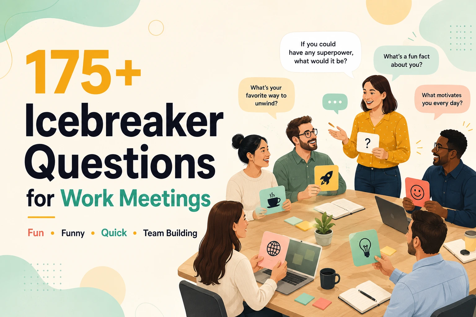 175+ icebreaker questions for work meetings illustration showing coworkers participating in team-building activities, workplace icebreakers, employee engagement, and fun meeting conversation starters.